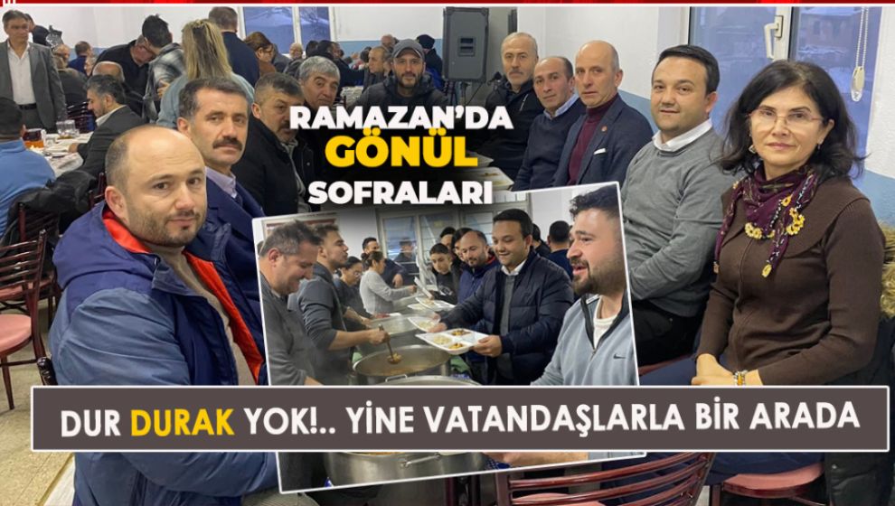 RAMAZAN'DA GÖNÜL SOFRALARI: İLHAN DURAK VE MHP YÖNETİMİ VATANDAŞLARLA BİR ARADA