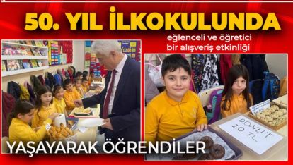 50. YIL İZZET BAYSAL İLKOKULU 3-E SINIFI “PARALARIMIZ” KONUSUNU YAŞAYARAK ÖĞRENDİ