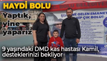 9 yaşındaki DMD kas hastası Kamil, desteklerinizi bekliyor