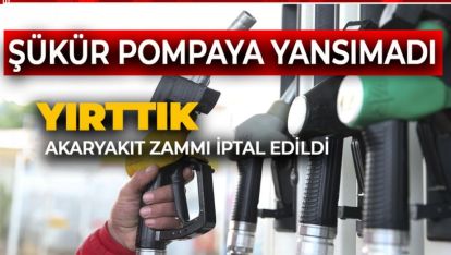 ARAÇ SAHİPLERİNİ SEVİNDİREN GELİŞME. ZAM İPTAL EDİLDİ