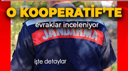 BOLU'DA O KOOPERATİF'TE EVRAK İNCELEMESİ. JANDARMA OLAY YERİNDE