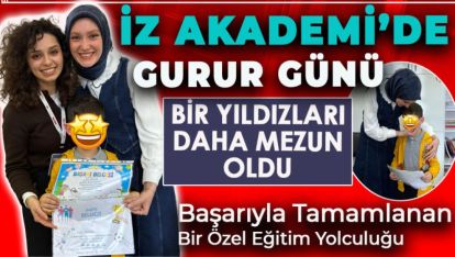 İZ AKADEMİ'DE MEZUNİYET COŞKUSU "BİRLİKTE BAŞARDIK"