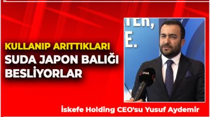 KULLANIP ARITTIKLARI SUDA JAPON BALIĞI BESLİYORLAR