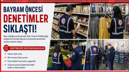Bayram Öncesi Denetimler Sıklaştı