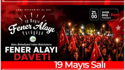 Bolu Belediyesi'nden Bolululara Fener Alayı Daveti