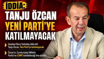 TANJU ÖZCAN HANGİ PARTİYE GİDECEK?