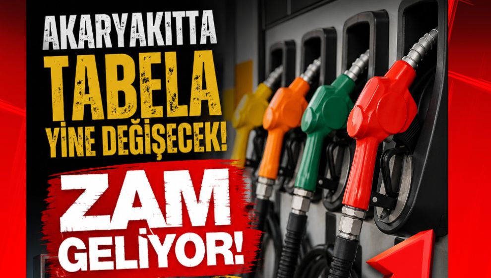 Akaryakıtta tabela yine değişecek. Zam geliyor