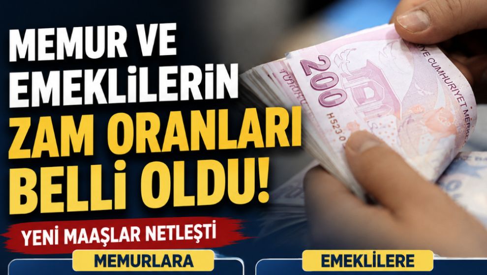 Memur ve emeklilerin zam oranları belli oldu