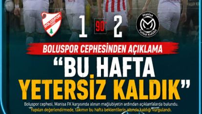 MAÇIN ARDINDAN BOLUSPOR CEPHESİNDEN AÇIKLAMA