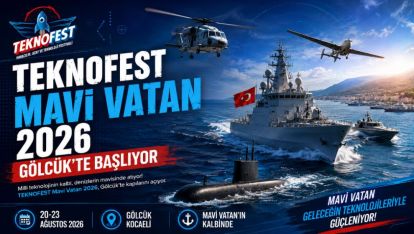 TEKNOFEST Mavi Vatan 2026 Gölcük'te Başlıyor