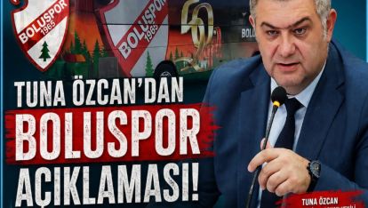 Tuna Özcan'dan Boluspor Açıklaması: "Kanunları Uygulamak, Boluspor'u Yalnız Bırakmak Değildir"