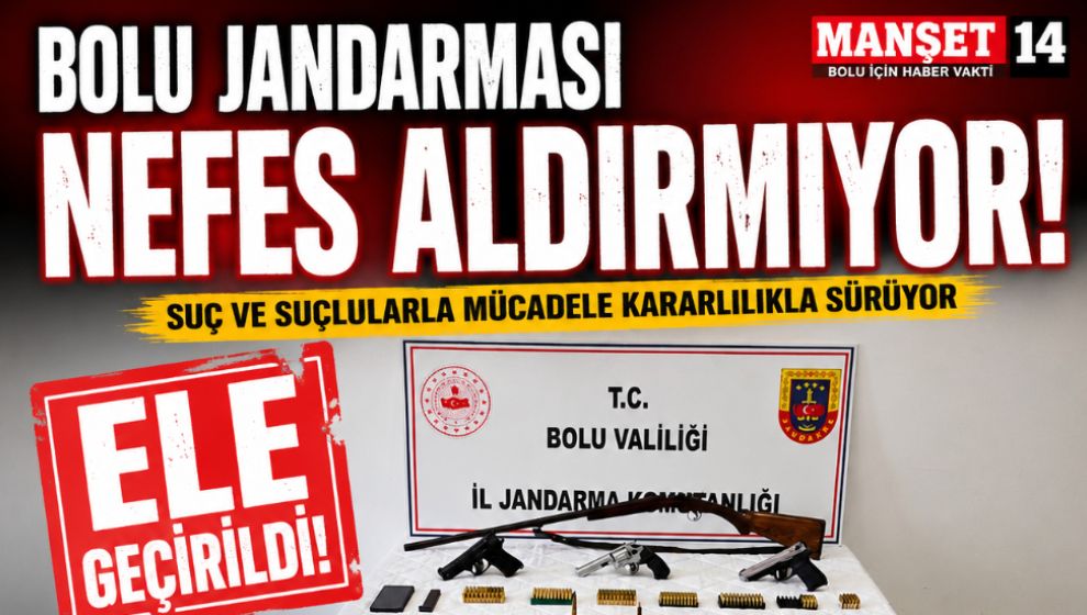 BOLU JANDARMASI NEFES ALDIRMIYOR. ELE GEÇİRİLDİ