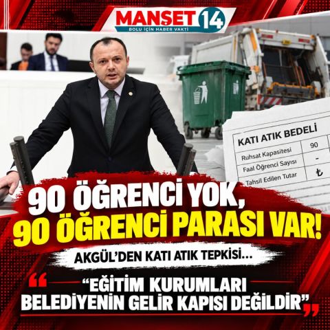 AKGÜL: “EĞİTİM KURUMLARI BELEDİYENİN GELİR KAPISI DEĞİLDİR”