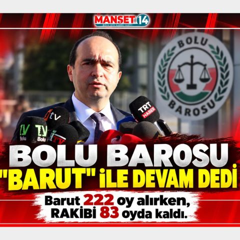 BOLU BAROSU "BARUT" İLE DEVAM DEDİ