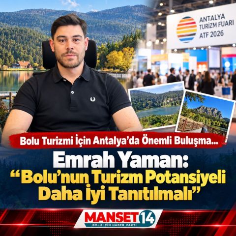 Bolu Turizmi İçin Antalya'da Önemli Buluşma