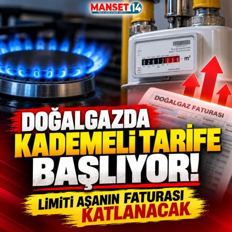 Doğalgazda kademeli tarife başlıyor, faturalar katlanabilir