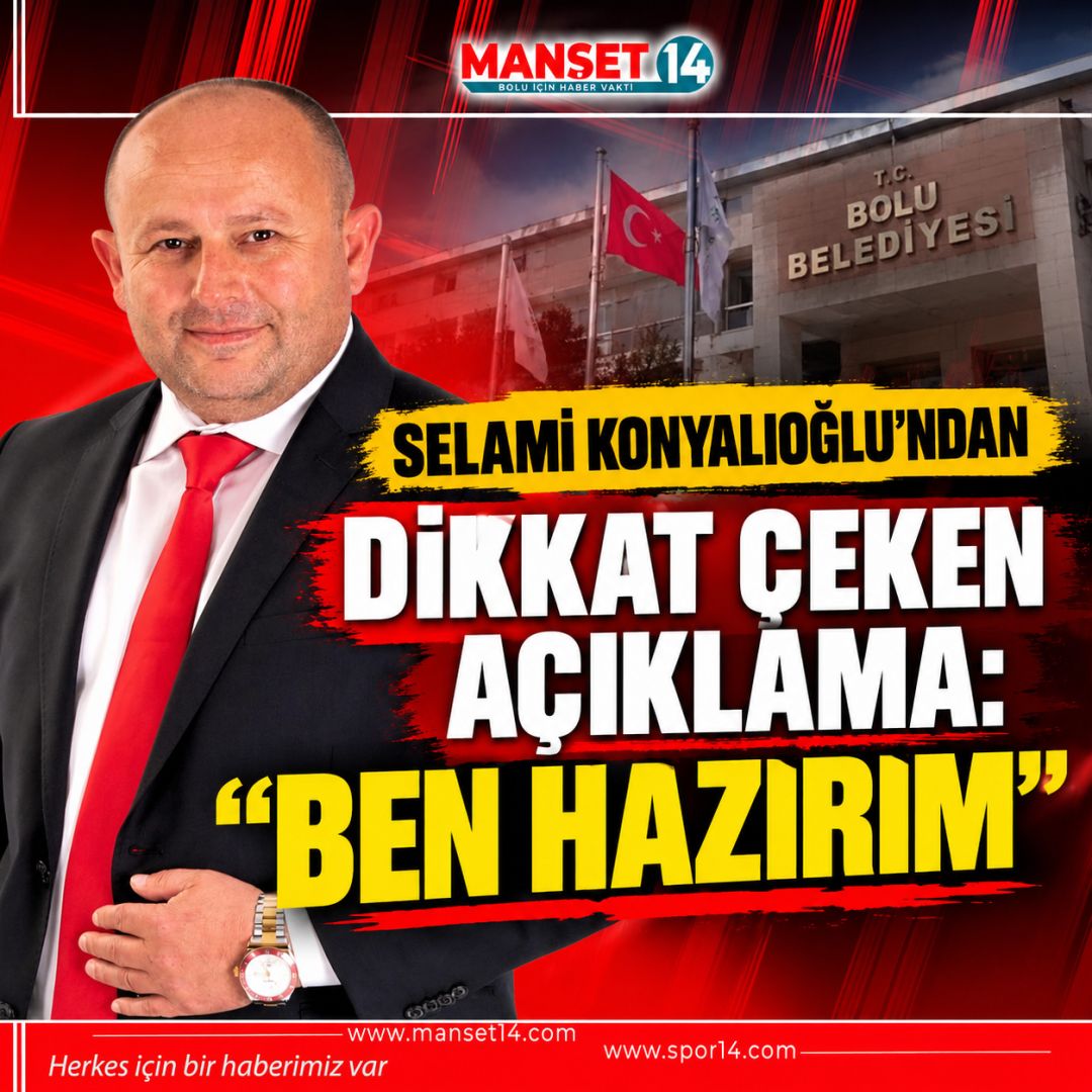 BOLU BELEDİYE BAŞKANLIĞI İÇİN ADAYLIK SİNYALİ